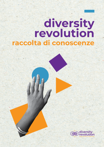 Diversity Revolution: RACCOLTA DI CONOSCENZE